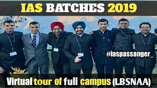 LBSNAA Campus Tour | IAS Training Centre Inside Campus Virtual Tour | Lbsnaa tour | IAS batch 2019