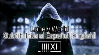 K-391, Victor Crone - Lonely World // Subtitulada al Español y Ingles (Lyrics)