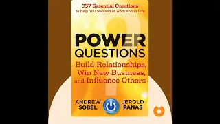 Power Questions by Andrew Sobel & Jerold Panas. Free Audiobook Summary
