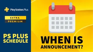 When is PS Plus Extra Games Announcement for February 2023? - PS Plus Schedule