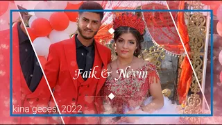 Faik & Nevin kina gecesi 2022