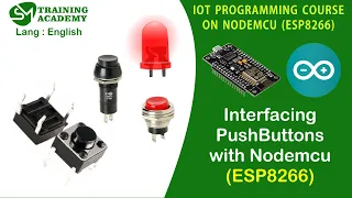 Interfacing Pushbutton with Nodemcu | ESP8266 | English