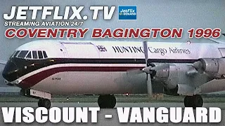 VICKERS VISCOUNT and VANGUARD ACTION VINTAGE 1996