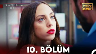 Kaderimin Oyunu 10. Bölüm Full HD