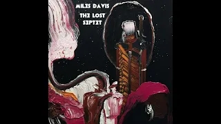 Miles Davis - The Lost Septet [Full Album]