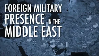 Foreign Military Presence in the Middle East