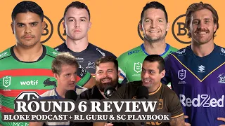 Bloke In A Bar - Round 6 Review w/ RL Guru & SC Playbook