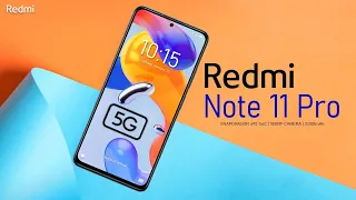 Redmi Note 11 Pro 5G Price, Official Look, Camera, Design, Specifications, Features, & Sale Details