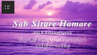 PSL 8 Song Lyrics● Sab Sitare Hamare