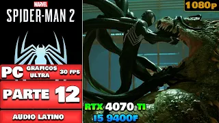 Marvel's Spider Man 2 PC PORT | Gameplay AUDIO ESPAÑOL LATINO | Parte 12 | PC Ultra 1080P | 30 FPS