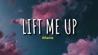 Lift Me Up - Rihanna || Lirik dan Terjemahan Indonesia || Lagu Viral di Tiktok