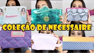 COLEÇÃO DE NECESSAIRE