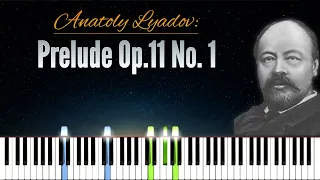 Prelude Op.11 No. 1 - Anatoly Lyadov | Piano Tutorial | Synthesia | How to play