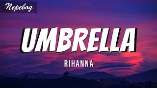 Rihanna - Umbrella (Lyrics | текст песни | перевод)