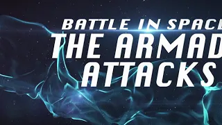 Official Trailer : Battle in Space -- The Armada Attacks