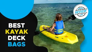 ▶️Kayak Deck Bags: Top 5 Best Kayak Deck Bags For 2020 - [ Buying Guide ]