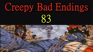 Creepy Bad Endings # 83