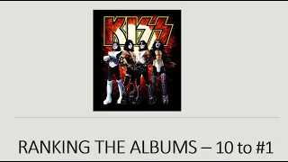 Ranking the Albums of Kiss (w Ove Rendum) Pt 2 - Our Top 10 !!!