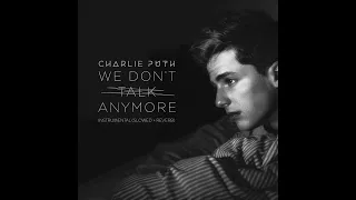 Charlie Puth - We don't talk anymore [Instrumental w/ Slowed + Reverb]