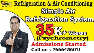 Simple Air Refrigeration System | Psychrometry | Refrigeration & Air Conditioning #freeEDU #zafarsir