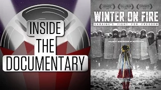 Discussing "Winter On Fire" - Inside The Documentary
