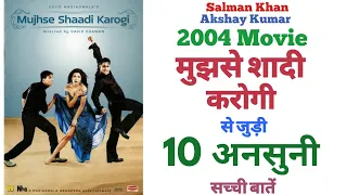 Mujhse shadi karogi movie unknown facts budget revisit review trivia shooting locations mistake 2004