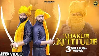 DK Thakur - UD : Thakur Attitude (Official Video) New Haryanvi Song Haryanavi 2021 | New Thakur Song