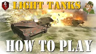 How To Play Light Tanks | World of Tanks Blitz [2019]