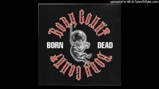 Body Count - Born Dead [HD]