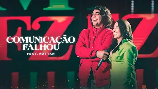 Mari Fernandez - COMUNICAÇÃO FALHOU feat. Nattan (DVD Ao Vivo em Fortaleza)