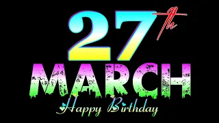 ✨️27 March birthday status❣️ | 27 March happy birthday status💕 | 27 March birthday wishes🎉