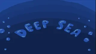 Deep Sea