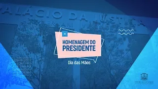 Presidente do TJMT faz homenagem às mães