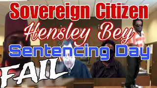 Sovereign Citizen Hensley Bey Gets Sentenced in Court FAIL - part 3