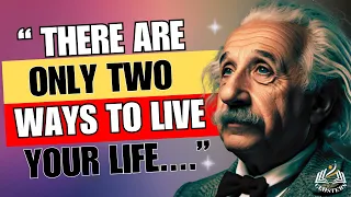 Albert Einstein Quotes That Changed The World