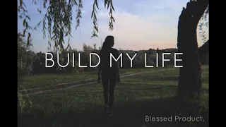 BUILD MY LIFE - Bethel // CORY ASBURY (cover) НА РУССКОМ