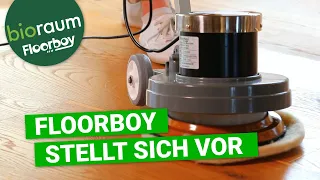 Der Floorboy stellt sich vor