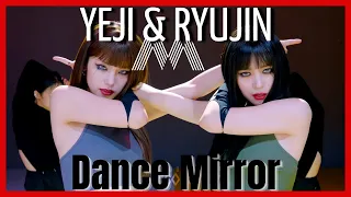 ITZY YEJI & RYUJIN COVER 'Break My Heart Myself' Dance Practice Mirror 4K