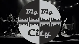 Big Big City (Shock The Monkey)