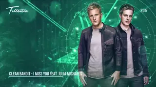 Clean Bandit - I Miss You(ft. Julia Michaels) Tritonal Remix