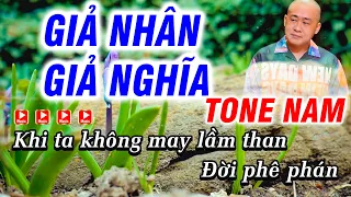 Karaoke Giả Nhân Giả Nghĩa - Tone Nam (Đoàn Lâm) - Karaoke Phi Long