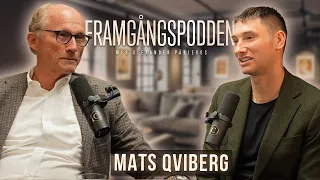 Finansmannen som tjänade miljarder på Klarna - Mats Qviberg | Framgångspodden