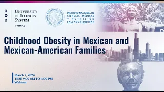 Childhood Obesity in Mexican and Mexican-American Families Symposium