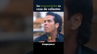 Ser Emprendedor es cosa de Valientes. Roberto Palazuelos