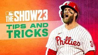 21 Tips And Tricks You NEED To Know In MLB The Show 23!