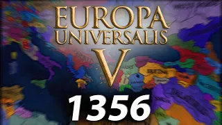 EU5 Is Here & Starts in 1356 !?!?!
