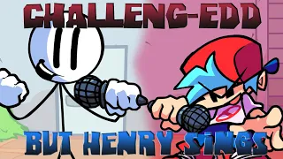 Challenge-Henry - Government Mix [Challeng-EDD but Henry Stickmin sings it] FNF Impostor V4 MOD