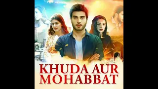 khuda aur mohabbat season 2 bgm ( Complete music audio)