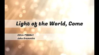 Light of the World, Come lyric video