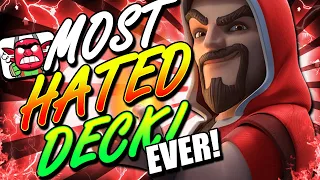 #1 MOST HATED DECK IN CLASH ROYALE HISTORY... IS UNDEFEATED!!